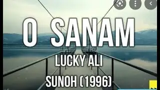 Lucky Ali – O Sanam
