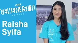 JKT48 10th Generation Profile: Raisha Syifa (Raisha)