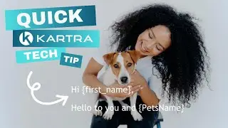 How to Add a Dynamic Variable for a Custom Field to an Email in Kartra - Quick Kartra Tech Tip