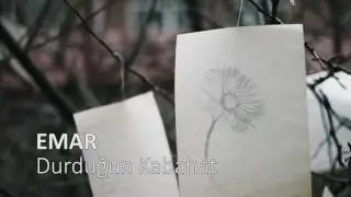 Emar Hoca - Durduğun Kabahat (İşaret Dili)