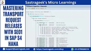 Mastering Transport Request Releases with SE01 in SAP S4 HANA || Sastrageek Micro Learning