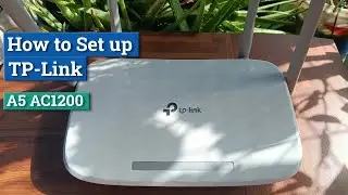 How to Set up TP-Link Archer A5 AC1200 dual band wi-fi router (Tagalog)