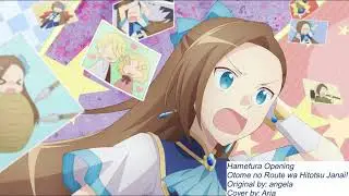 [Aria] Otome Game no Hametsu Flag (Hamefura) Opening/OP - Otome no Route wa Hitotsu Janai! cover