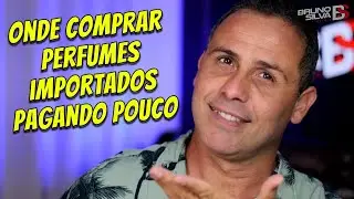 ONDE COMPRAR PERFUMES IMPORTADOS PAGANDO POUCO ?