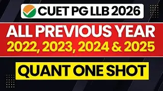 CUET PG LLB 2026 | CUET PG LLB COQP 11 Quantitative Aptitude | All Previous Year Paper 2022 to 2025✅