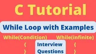 while loop in C Programming (Lec-14) | C Tutorial