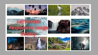 How To Make Responsive Image Gallery using HTML and CSS | HTML CSS Project