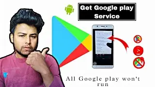 😭Google won’t run without google play services | Get google play Service problem solved 2023