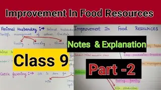 Improvement in food resources class 9 | Animal husbandry class 9