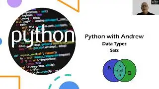 Python Data Types - Sets - When should we use them?
