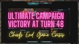 Achieving Ultimate Campaign Victory By Turn 48 Warhammer III