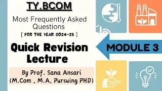 QUICK REVISION LECTURE OF TYBCOM ECONOMICS|IMPORTANT QUESTIONS @ProfSanaAnsari