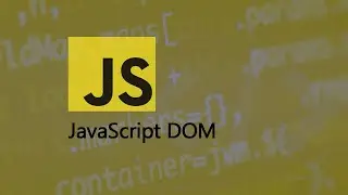 05-What is the JavaScript DOM?