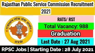 RPSC RAS RTS Online Form 2021 | RAS Vacancy 2021 | RAS Recruitment 2021 | RPSC RAS 2021 