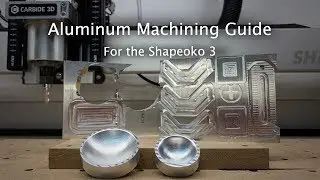 Aluminum Feeds and Speeds for the Shapeoko - 