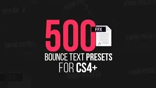 500 Bounce Text Presets : -  Videohive After Effects Project