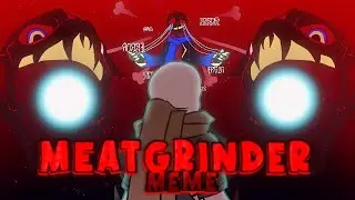 MEATGRINDER Meme (Ink Sans & Error Sans)