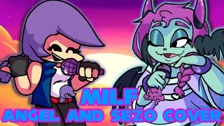 Friday night funkin' D-side MILF but Angel and Sezo sing it!