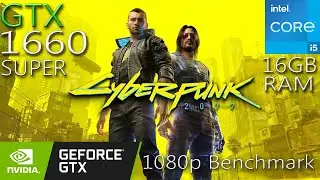 Cyberpunk 2077 | GTX 1660 SUPER + i5 10400F + 16GB RAM