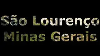Hino a São Lourenço - MG