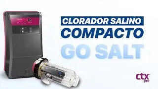 Clorador Salino CTX Pro Go Salt | Mantenimiento automático del agua de tu piscina