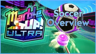 Marble It Up! Ultra - Soccer Overview