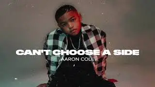 Aaron Cole - CAN'T CHOOSE A SIDE (Audio Video)