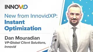 New From InnovidXP: Instant Optimization