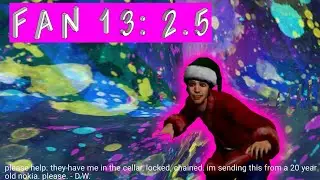 Fan 13 2.5