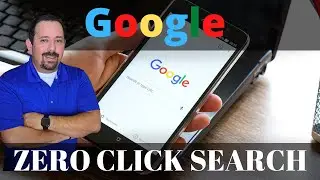 Google Zero Click Search