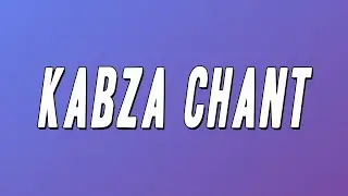 Kabza De Small - Kabza Chant (Lyrics)