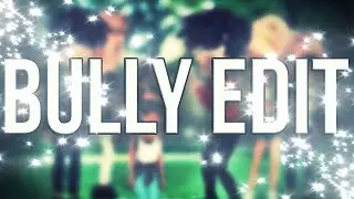 [ MSP ] Bully Edit