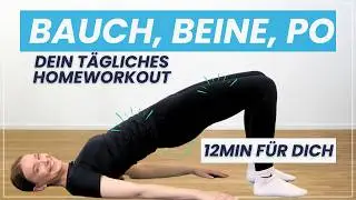 Bauch Beine Po Übungen ohne Springen  - 12 Min. täglich für Anfänger