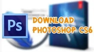 สอนโหลด+วิธีติดตั้ง Photoshop CS6 2019 [ถาวร]