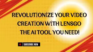 Revolutionize Your Video Creation with Lensgo: The AI Tool You Need!