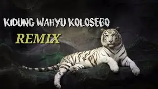 Kidung Wahyu Kolosebo Versi Remix - No Copyright Terbaru