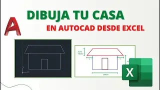 DIBUJA TU CASA EN AUTOCAD DESDE EXCEL PARTE 1/2