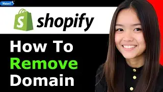 How To Remove Domain From Shopify 2025 (Step By Step)