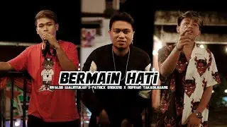 BERMAIN HATI - RIVALDO WALINTUKAN - PATRICK ENGKENG -NOFRAIN TAKASILIWANG