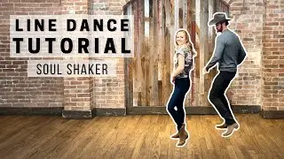 Soul Shaker **LINE DANCE TUTORIAL**