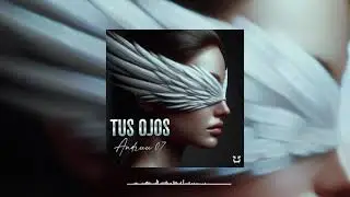 Tus Ojos 👀 - Andruu07