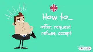 How to Offer, Request, Refuse and Accept Things in English