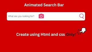 Create Animated Search bar in Html and Css only