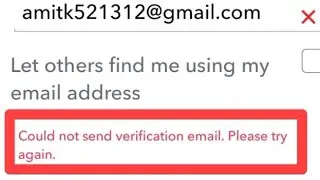 How to fix Could not send verification email. Please try again. problem solve in Snapchat