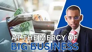 At the Mercy of Big Business