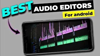 Best audio editing apps for android | Audio editing apps for YouTube