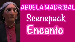 Encanto || Alma Abuela Madrigal Scenepack HD