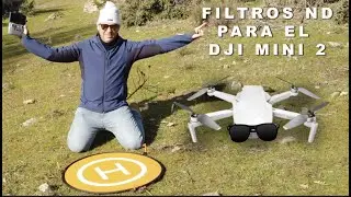 Nuevo - DJI MINI 2 - Exposición Manual y Filtros de Densidad Neutra  😎