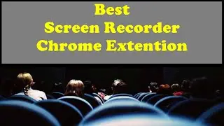 Screen Recorder Chrome Extension