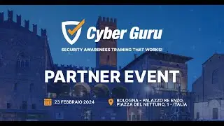 Cyber Guru Partner Event 2024 | Mitigare i rischi #cyber